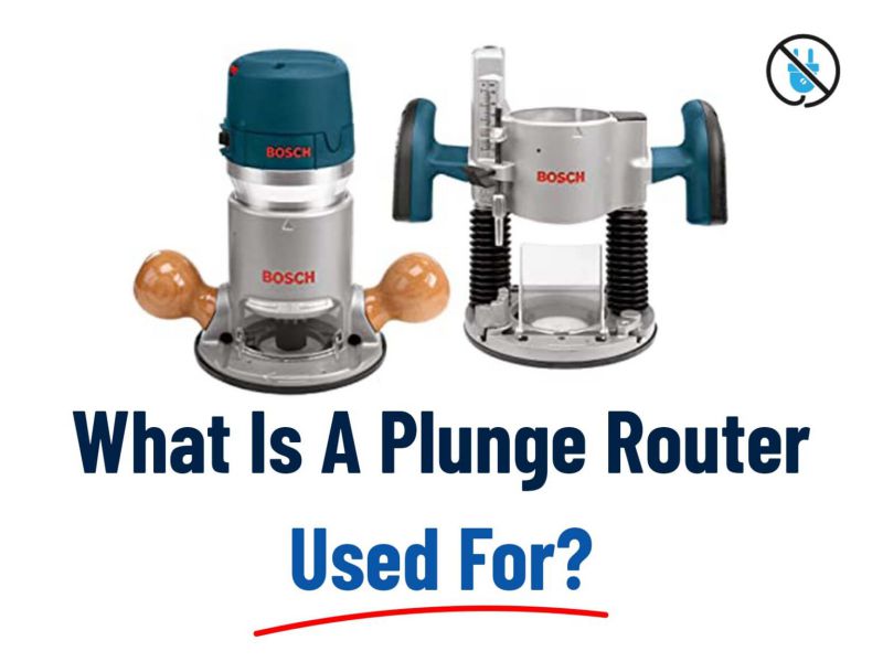 What is a plunge router used for