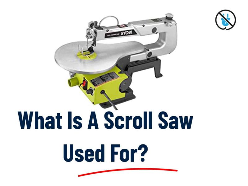 What Is A Scroll Saw used for